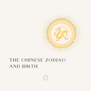 The Chinese Zodiac and Birth